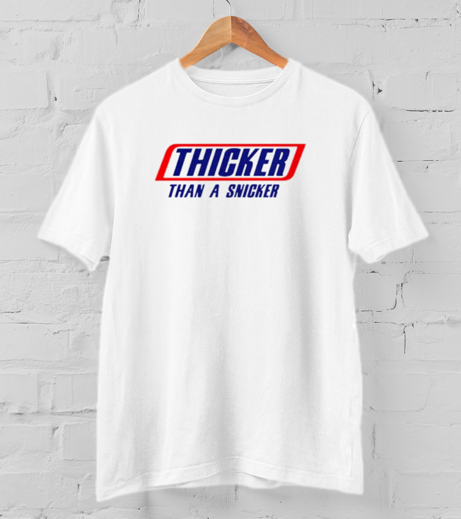 THICKER THAN A SNICKER Red And Blue Bold Diagonal Text T-Shirt