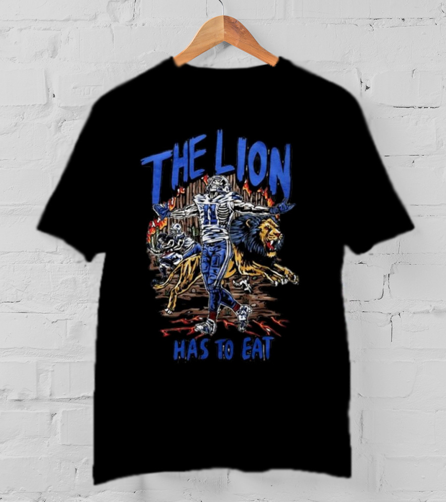Detroit Lions The Lion Has To Eat Football Player And Fierce Animal T-Shirt