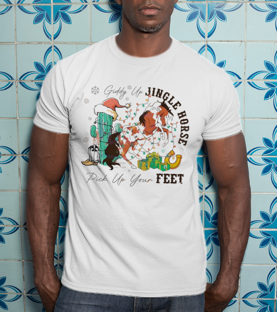 Giddy Up Jingle Horse Pick Up Your Feet Cactus With Santa Hat And Gifts T-Shirt