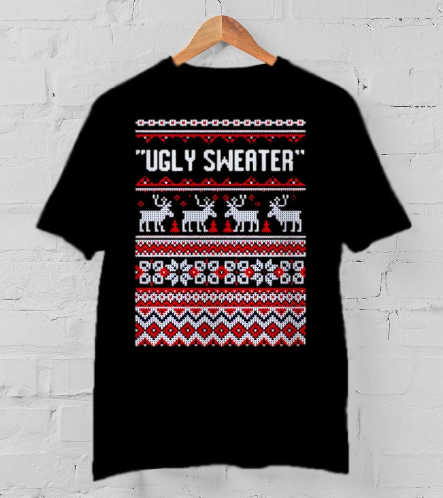 Reindeer Ugly Sweater Christmas Pattern 'UGLY SWEATER' T-Shirt