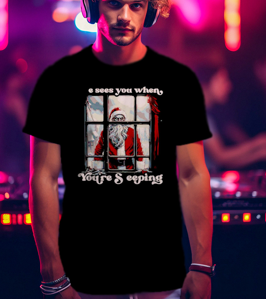 He Sees You When You're Sleeping Santa Horror Window Scene T-Shirt