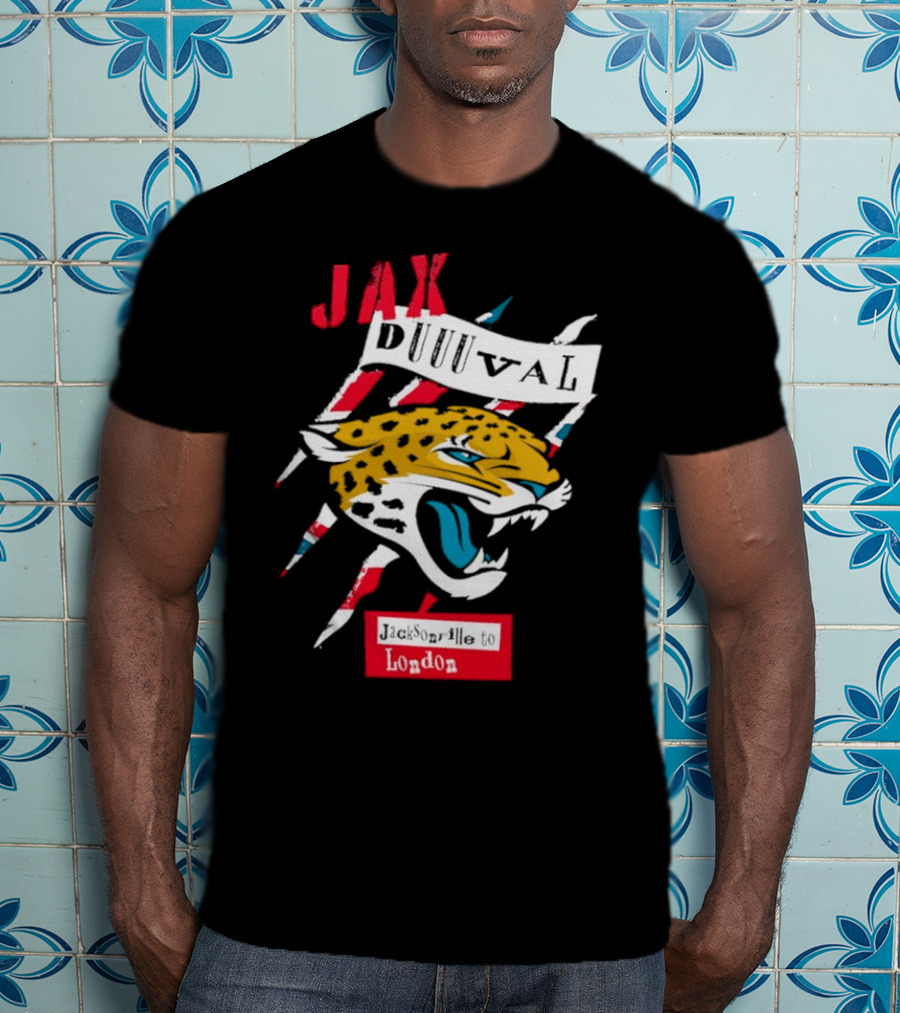 Jax Duuuval Jacksonville To London Jaguars T-Shirt