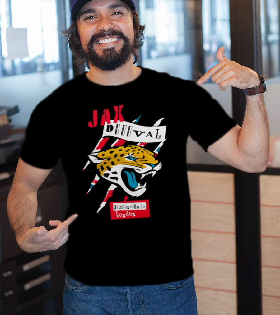 Jax Duuuval Jacksonville To London Jaguars T-Shirt