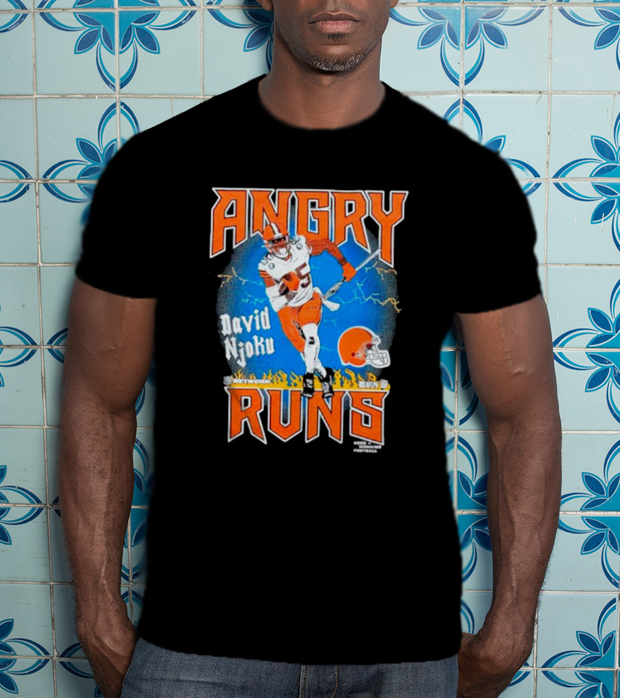 Angry Runs David Njoku Cleveland Browns Football T-Shirt