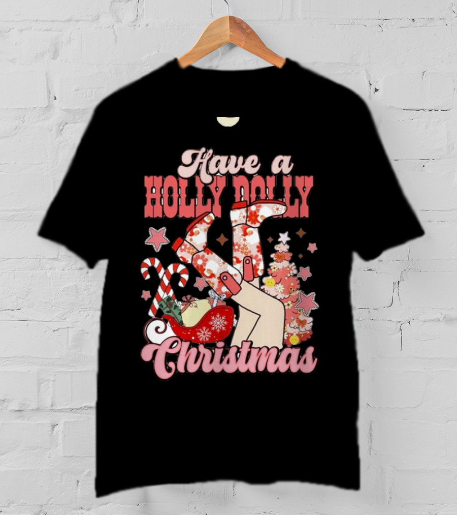 Have A Holly Dolly Christmas Sleigh Candy Canes And Stars T-Shirt