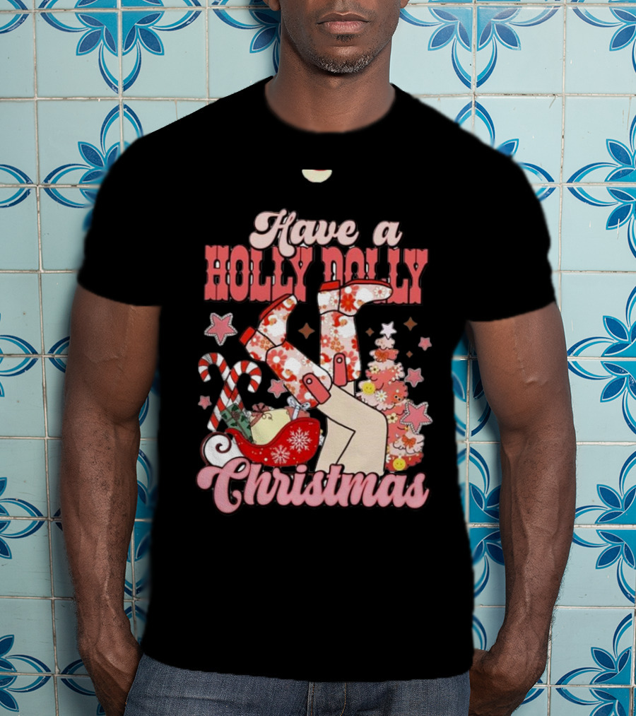 Have A Holly Dolly Christmas Sleigh Candy Canes And Stars T-Shirt