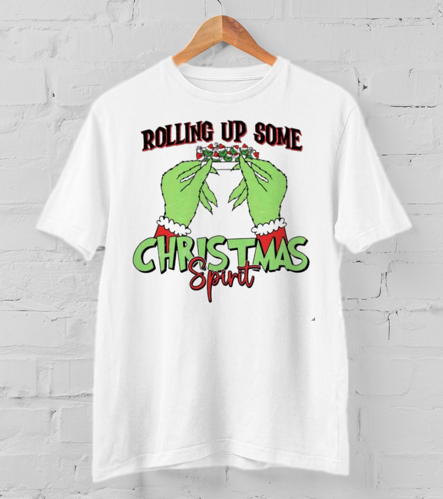 Rolling Up Some Christmas Spirit Grinch's Hands Festive Vibe T-Shirt
