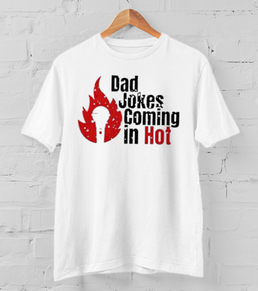 Dad Jokes Coming In Hot With Red Microphone Flame T-Shirt
