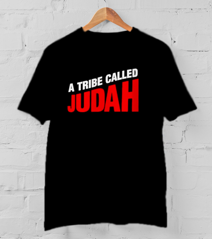 A Tribe Called Judah T-Shirt