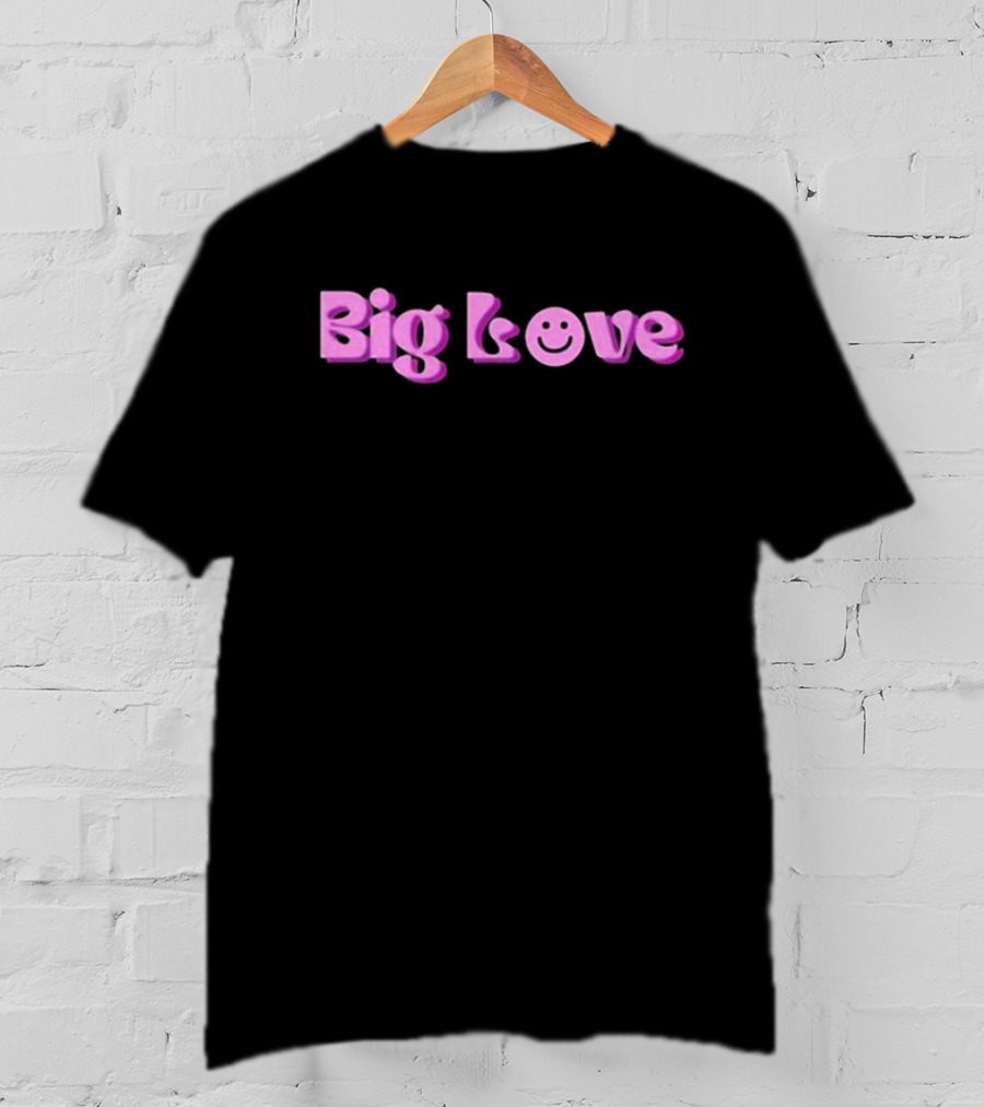 Big Love Smile Erin Caldwell T-Shirt