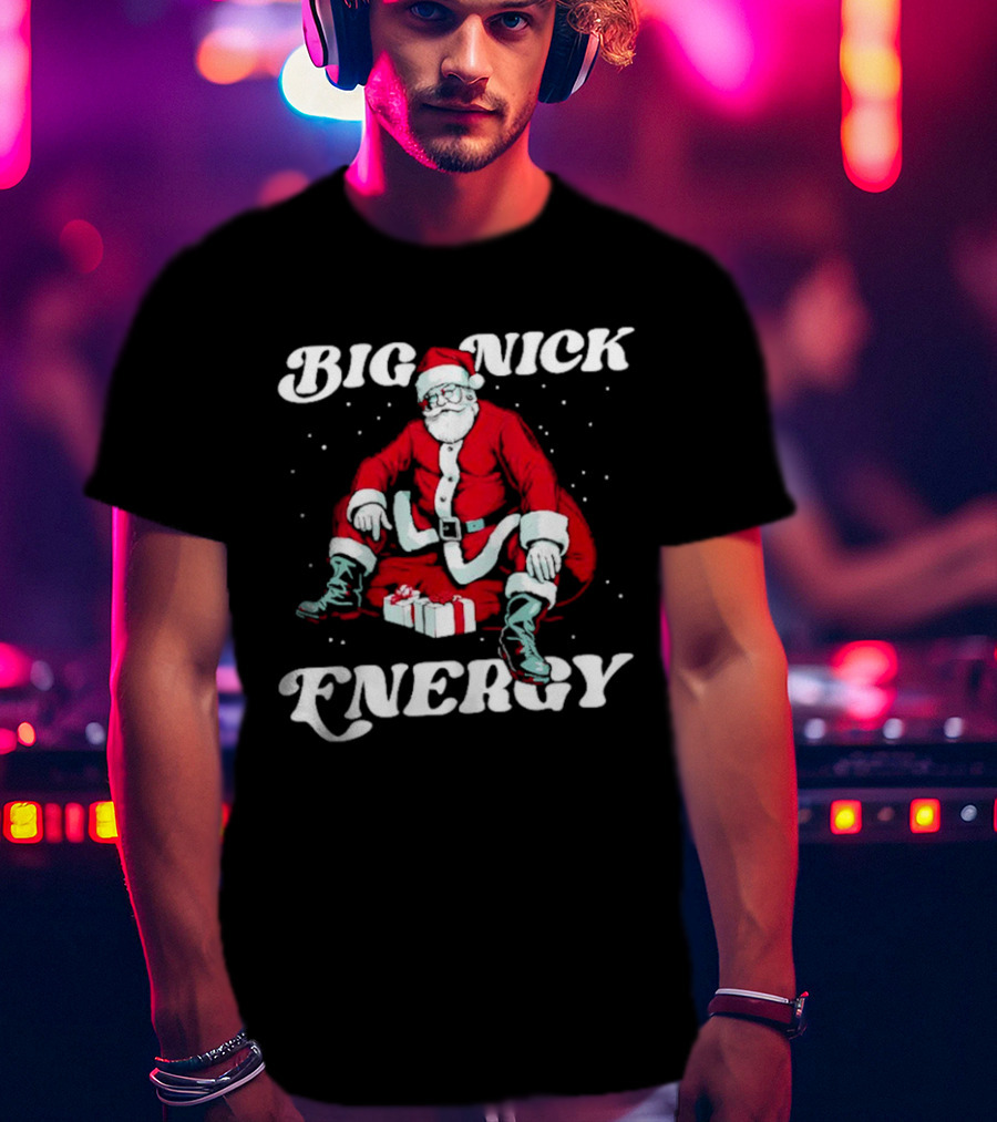 Santa Big Nick Energy Christmas Santa Claus Sitting With Gifts T-Shirt