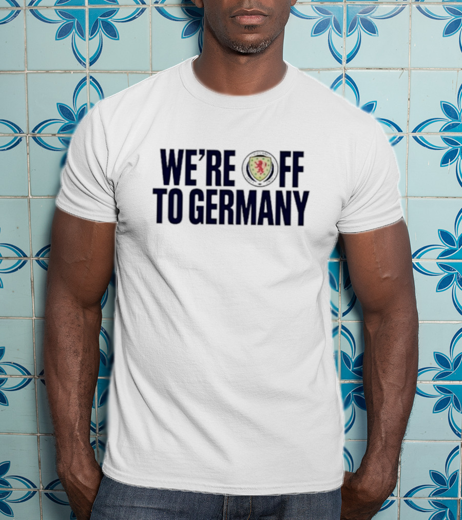 WE'RE OFF TO GERMANY Scotland Football Lion Emblem T-Shirt