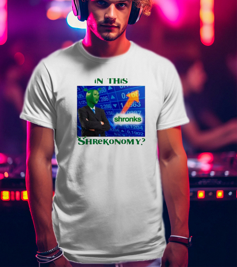 In This Shrekonomy Shronks Stock Market T-Shirt