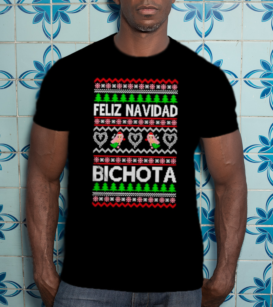 Feliz Navidad Bichota Festive Ugly Christmas T-Shirt