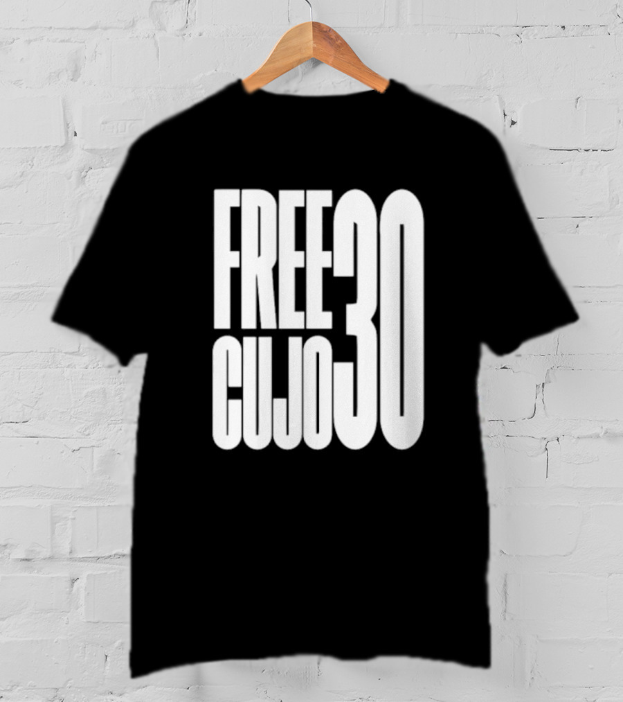FREE CUJO 30 T-Shirt