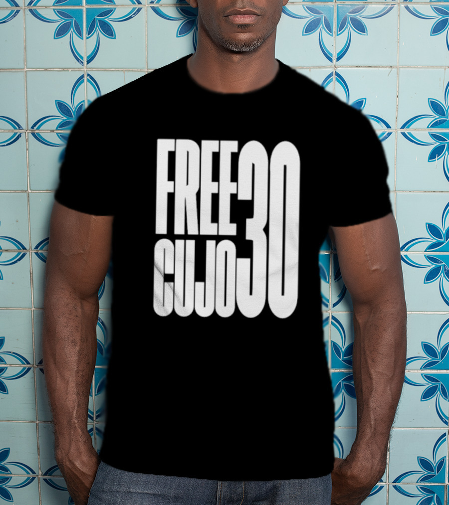 FREE CUJO 30 T-Shirt
