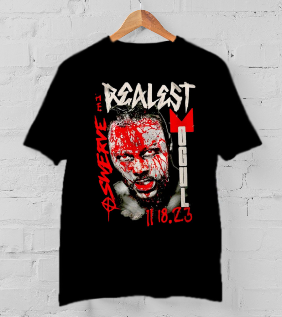Swerve Realest Mogul 11.18.23 T-Shirt