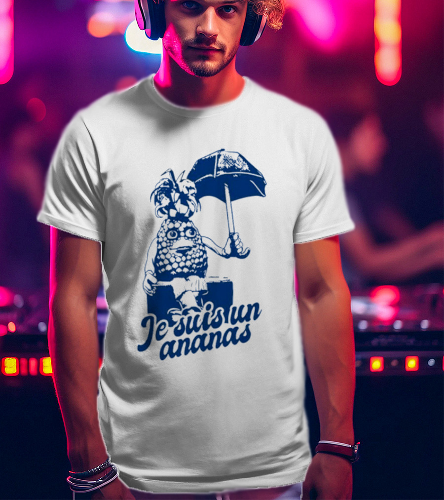 Je Suis Un Ananas Avec Parapluie Et Personnage Humoristique T-Shirt