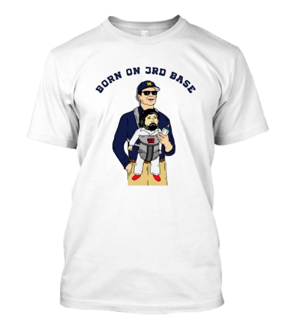 Michigan Wolverines Born On 3rd Base Coach Baby Carrier T-Shirt