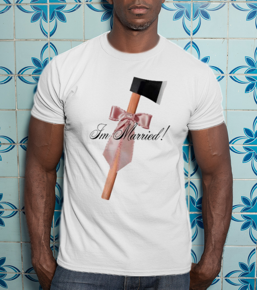 I'm Married Hack Axe With Bow And Tie T-Shirt