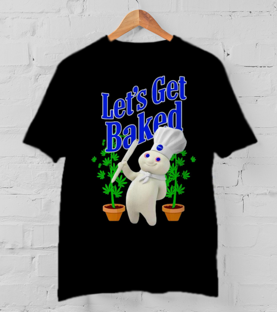 Let's Get Baked Weed Chef Doughboy T-Shirt