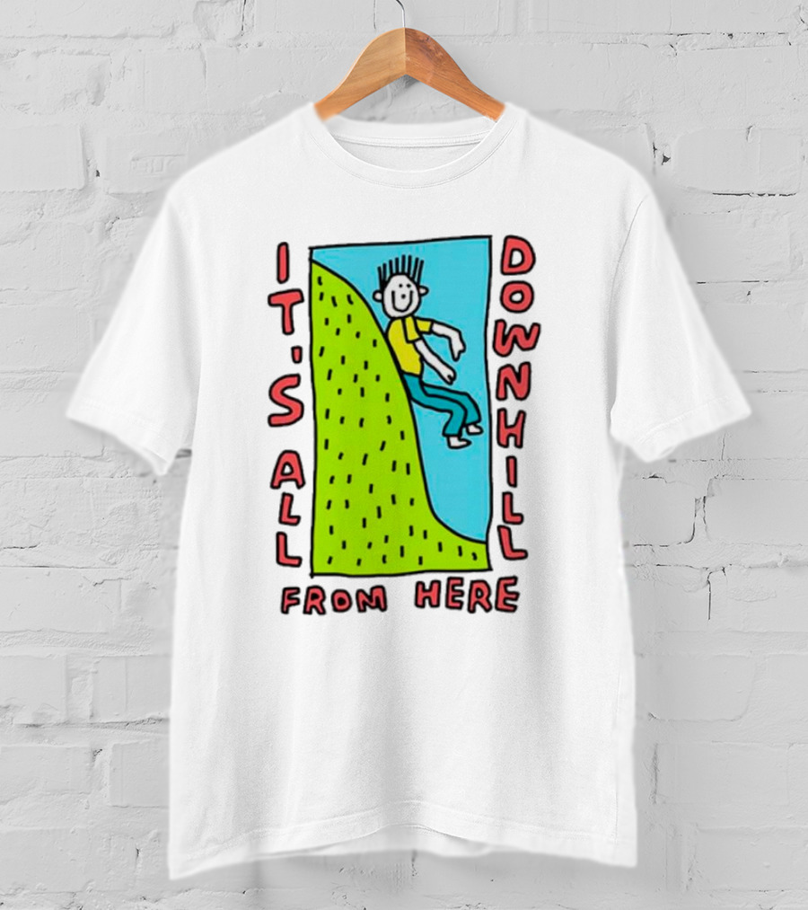 IT'S ALL DOWNHILL FROM HERE Cartoon Character Sliding Down Green Hill T-Shirt