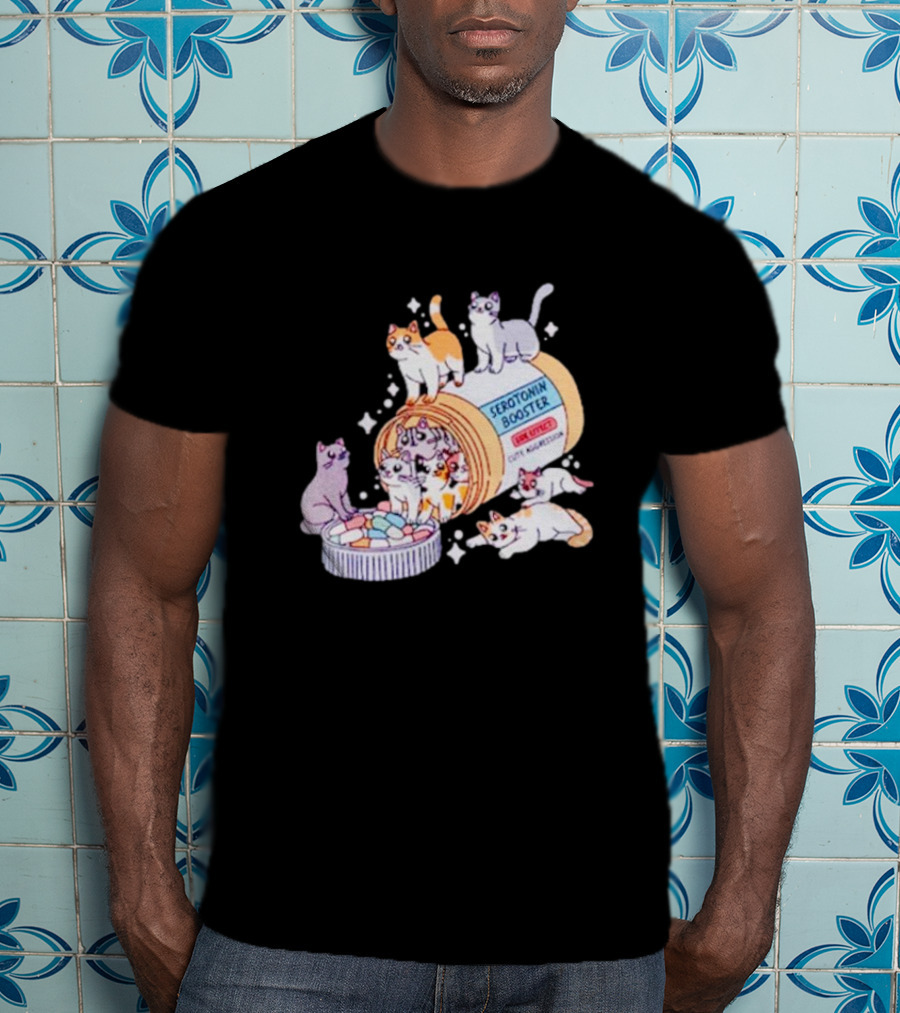 Serotonin Booster Cats Cute Antidepressant Kittens Happiness T-Shirt