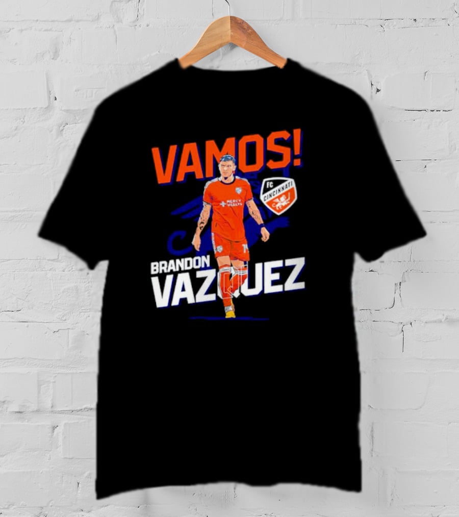 VAMOS Brandon Vazquez FC Cincinnati T-Shirt