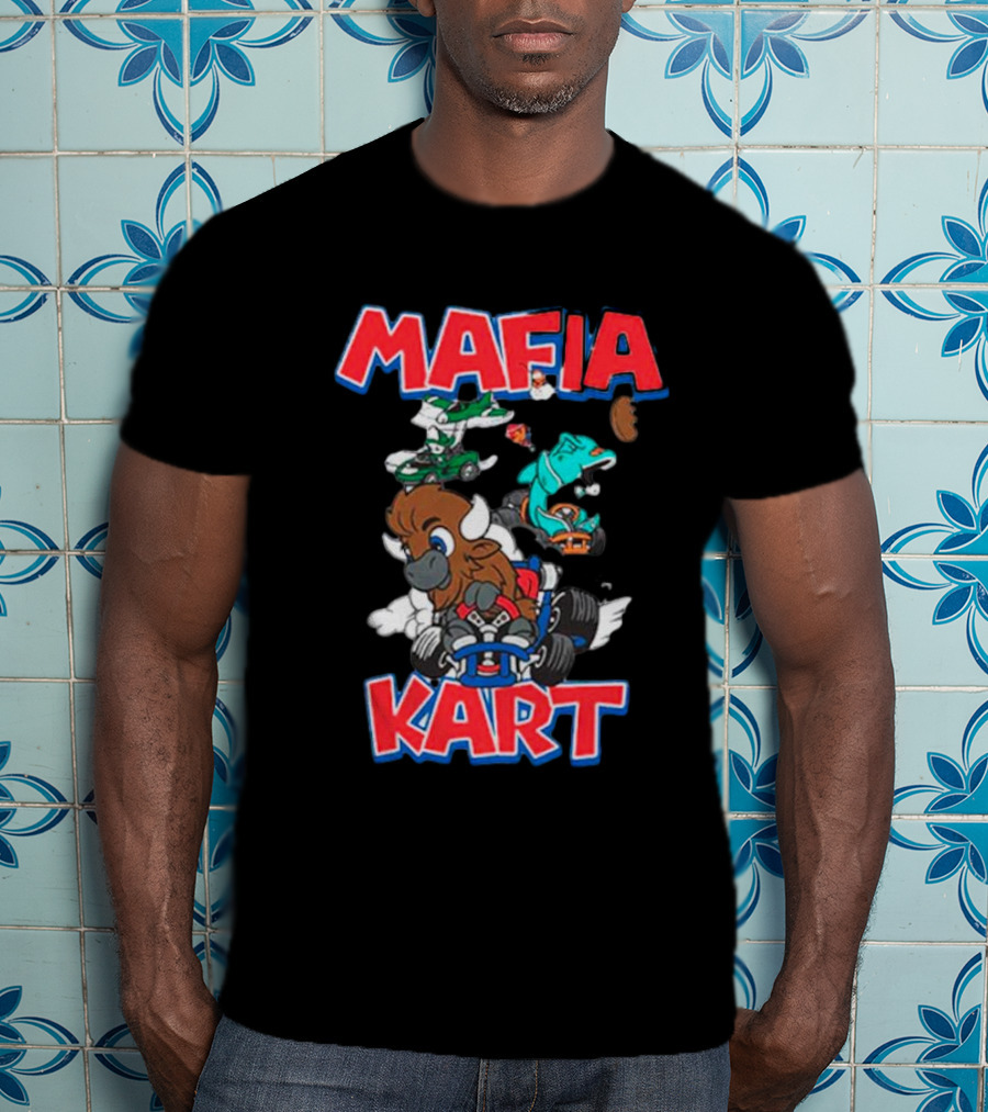 Buffalo Bills Mafia Kart Racing Adventure T-Shirt