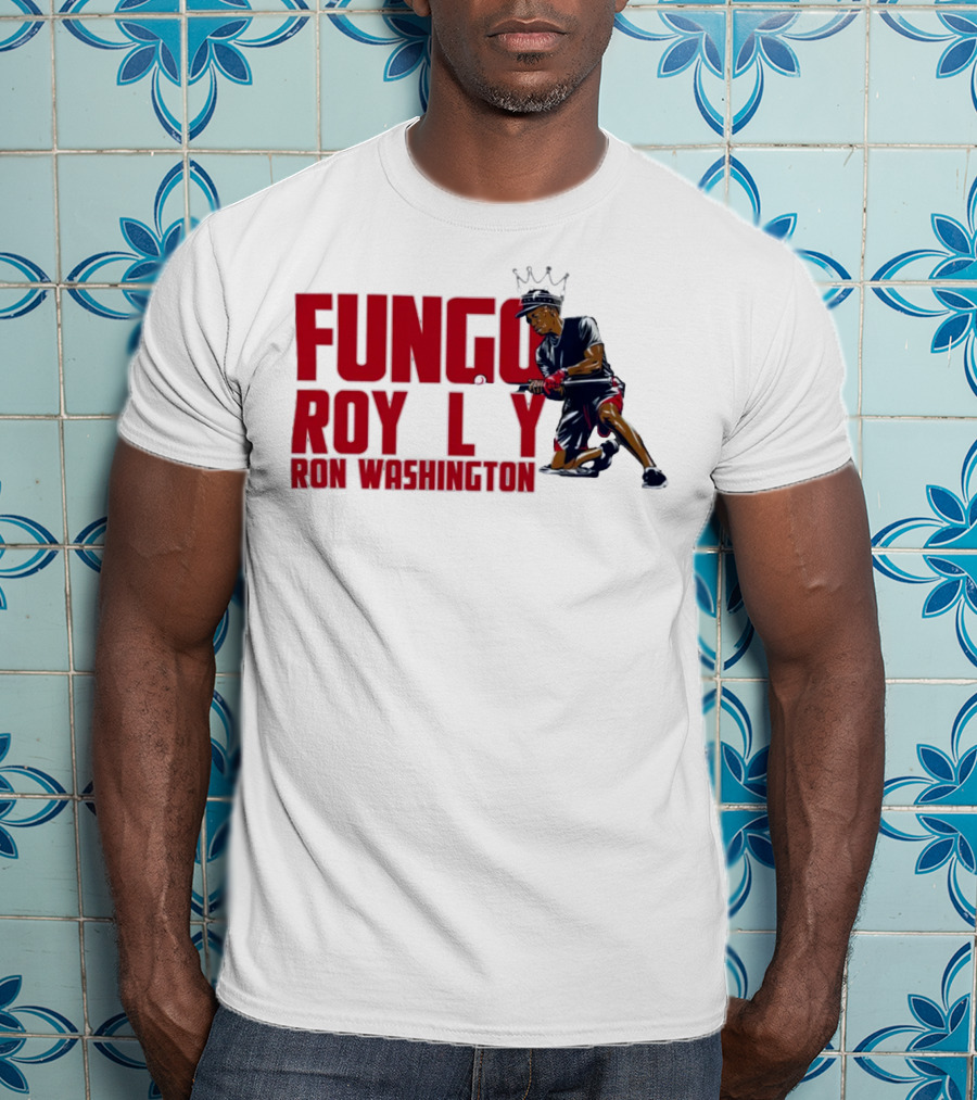 BreakingT Ron Washington Fungo Royalty Baseball King T-Shirt