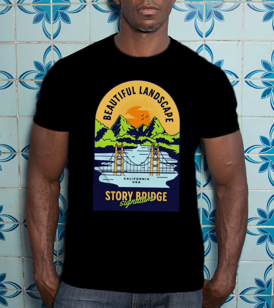 Beautiful Landscape Story Bridge California USA Signature T-Shirt