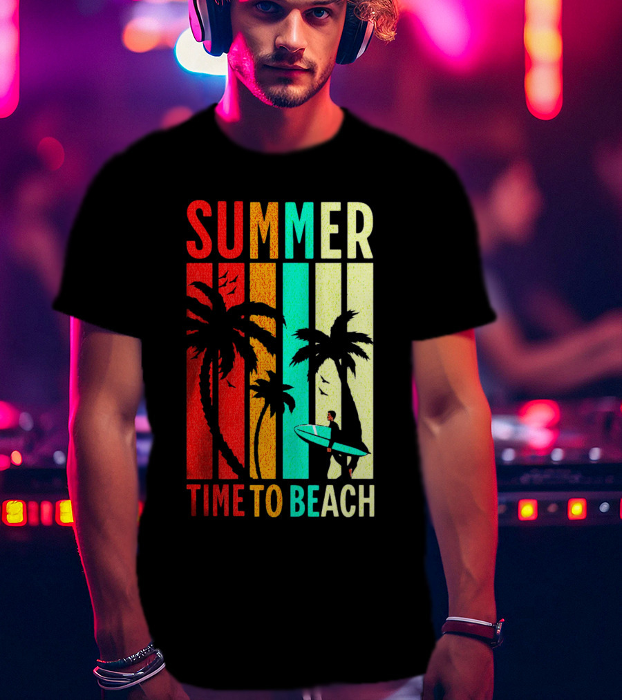 SUMMER TIME TO BEACH T-Shirt