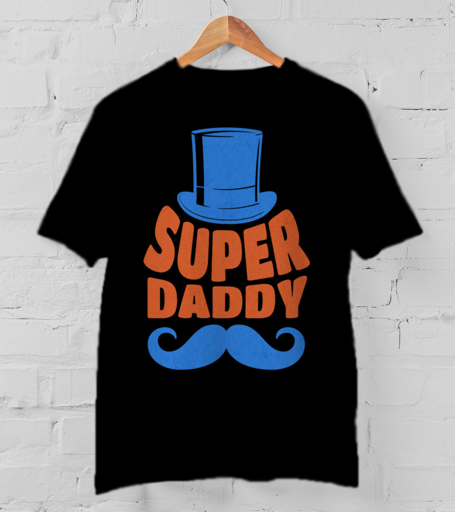 Super Daddy Mustache Top Hat Blue T-Shirt