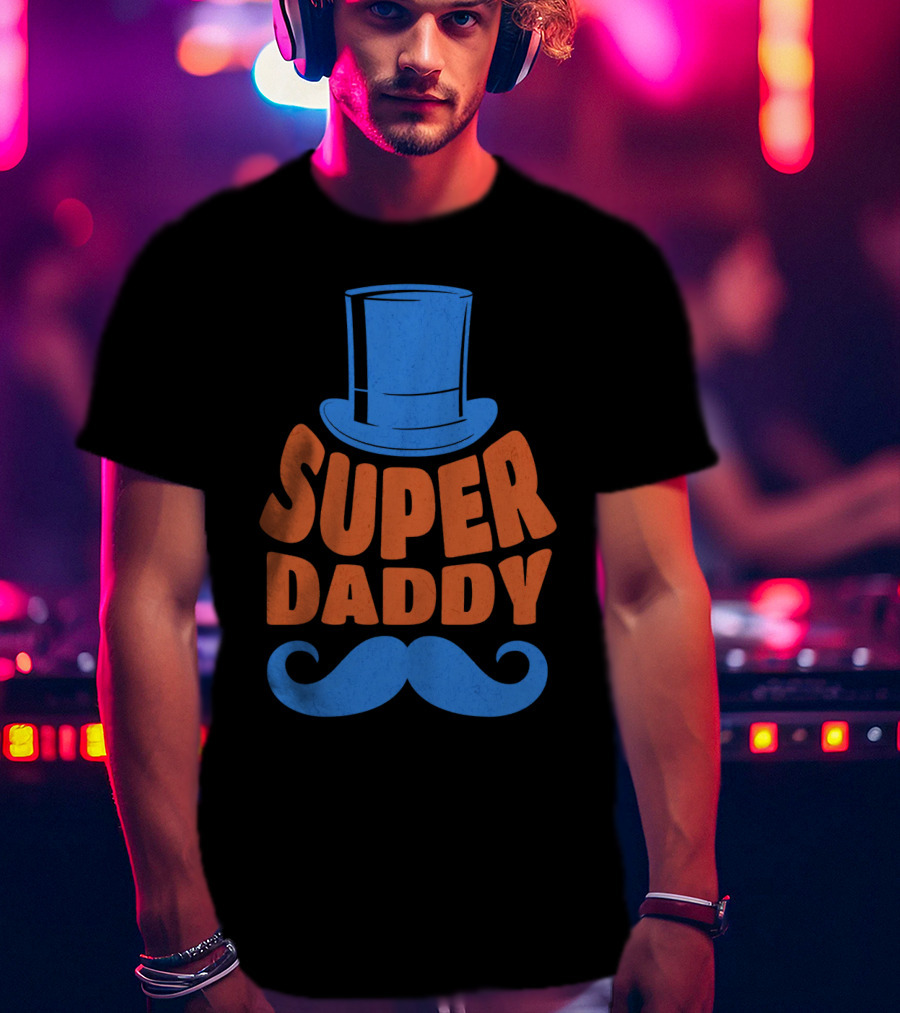 Super Daddy Mustache Top Hat Blue T-Shirt