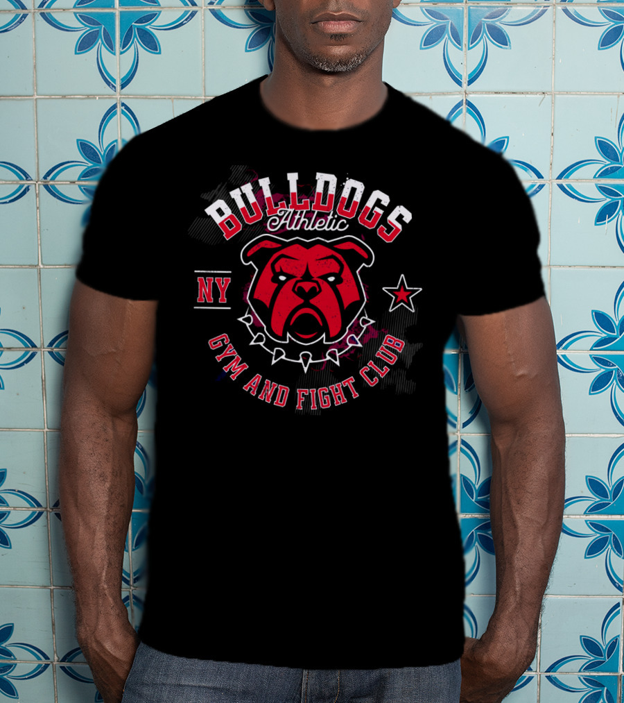 BULLDOGS ATHLETIC NY GYM AND FIGHT CLUB T-Shirt