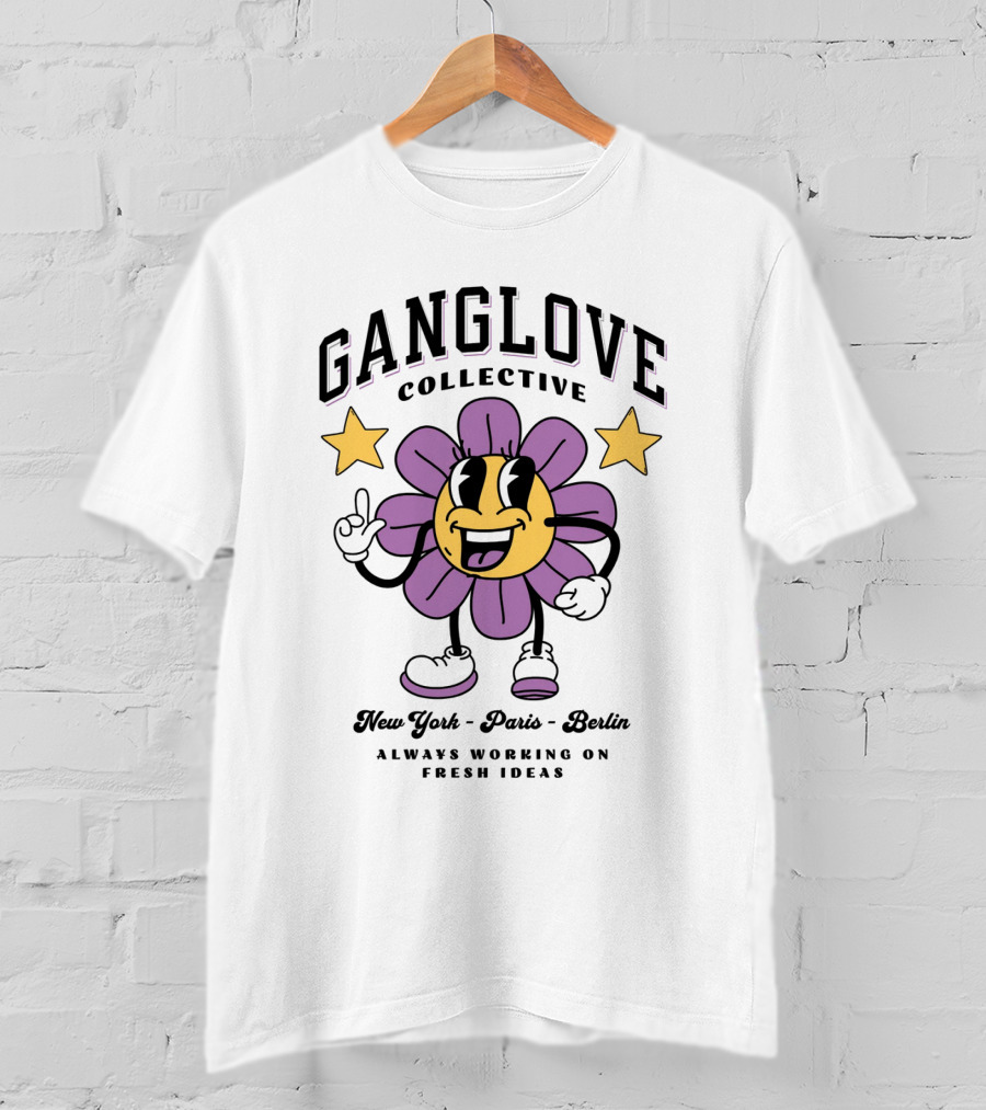 Ganglove Collective New York Paris Berlin Always Working On Fresh Ideas T-Shirt