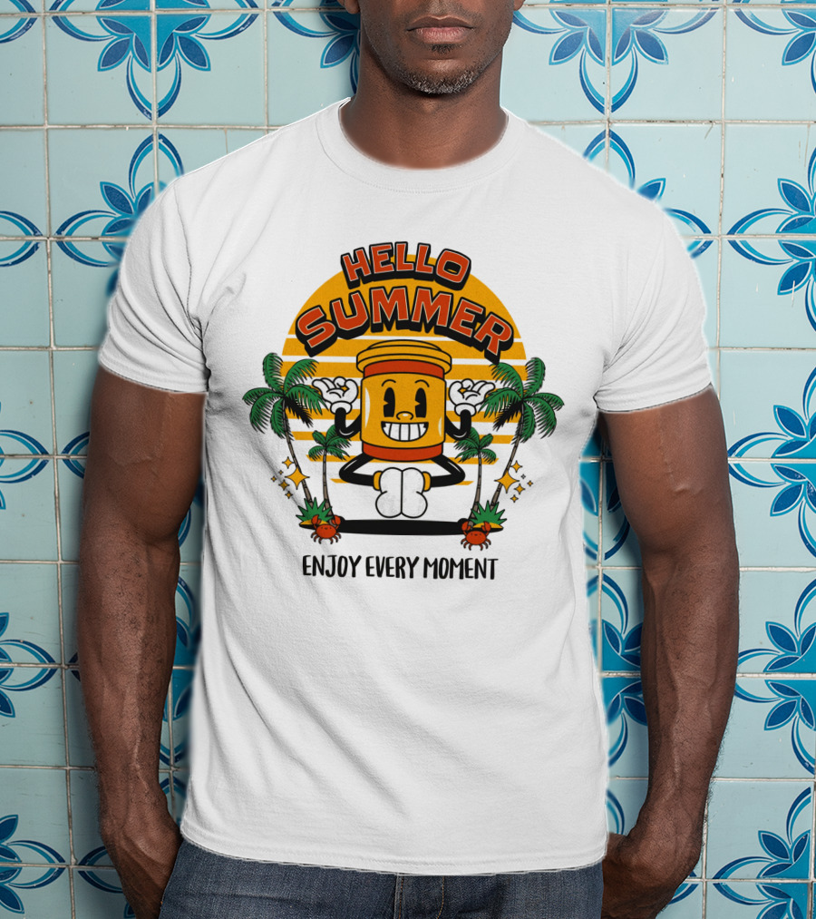 HELLO SUMMER ENJOY EVERY MOMENT T-Shirt