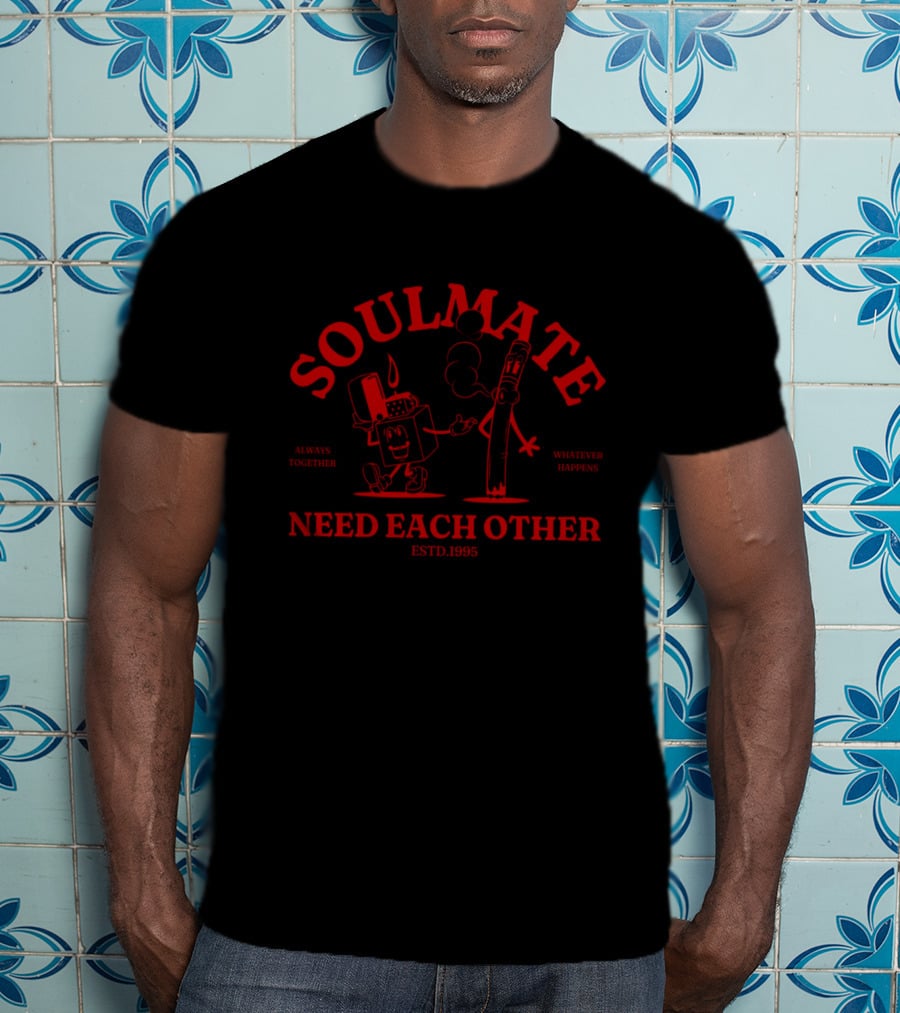 Soulmate Always Together Need Each Other Estd.1995 Whatever Happens T-Shirt