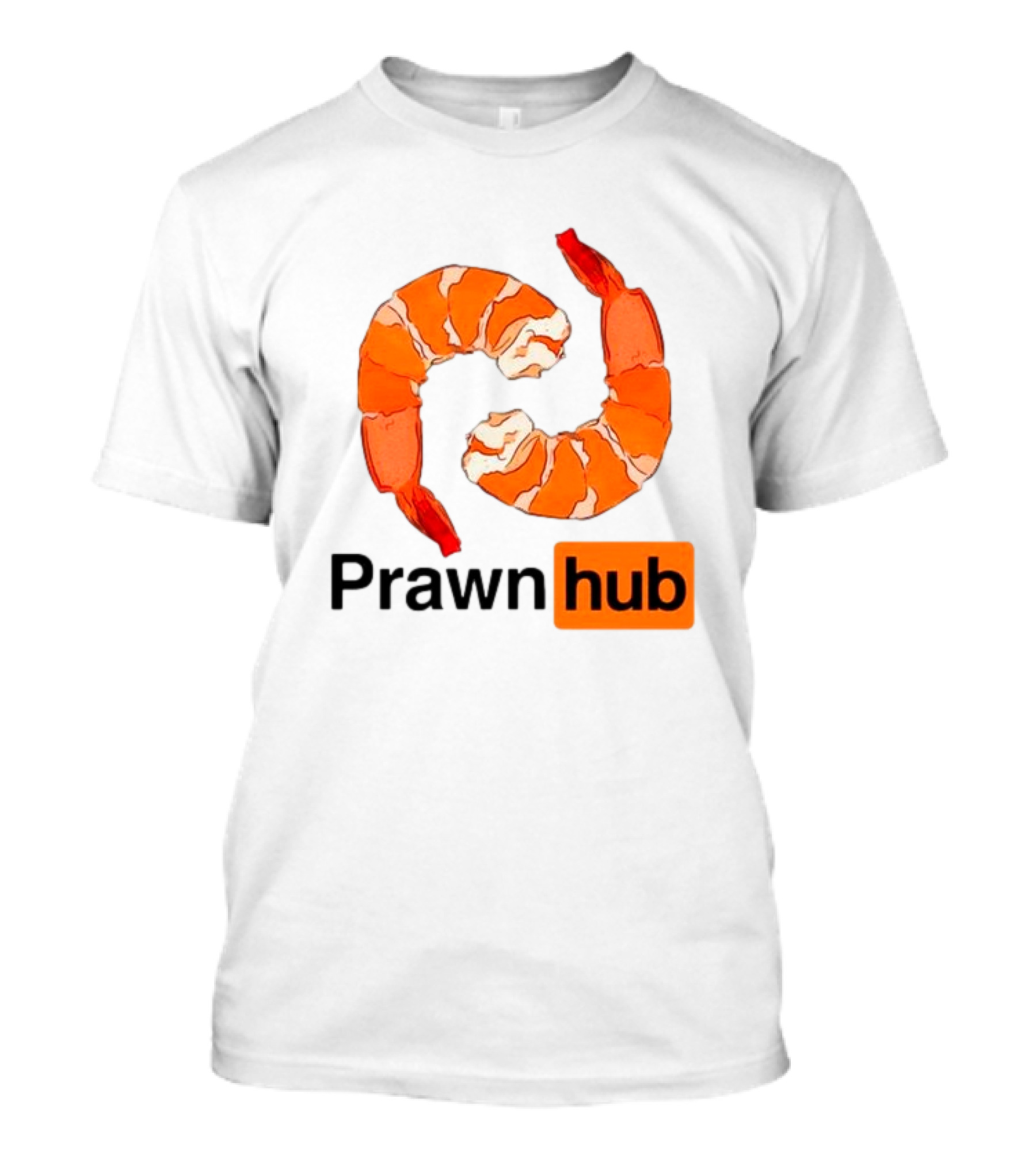 Prawn Hub Parody With Shrimp T-Shirt