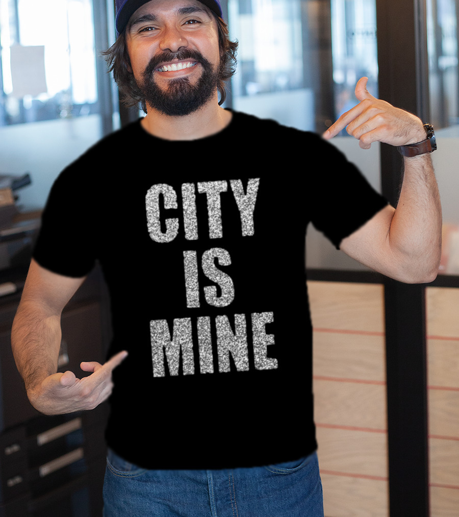 CITY IS MINE Black White T-Shirt