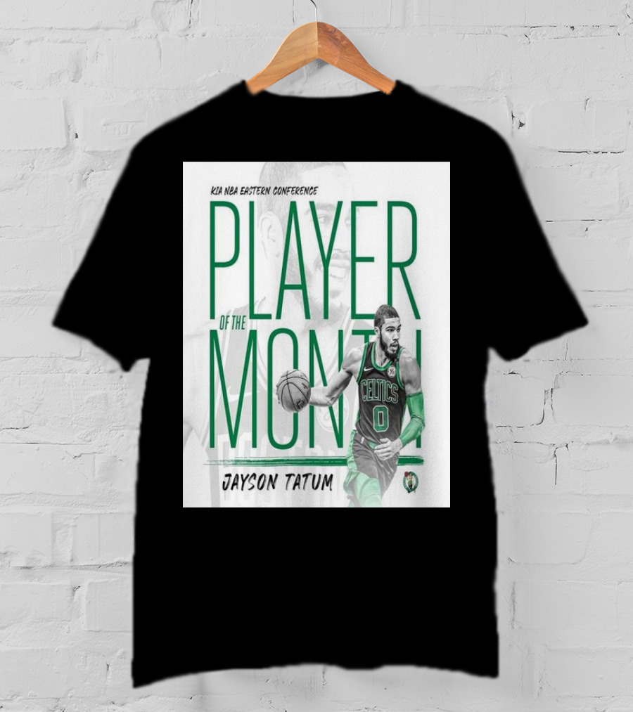 KIA NBA Eastern Conference Player Of The Month Jayson Tatum Celtics T-Shirt