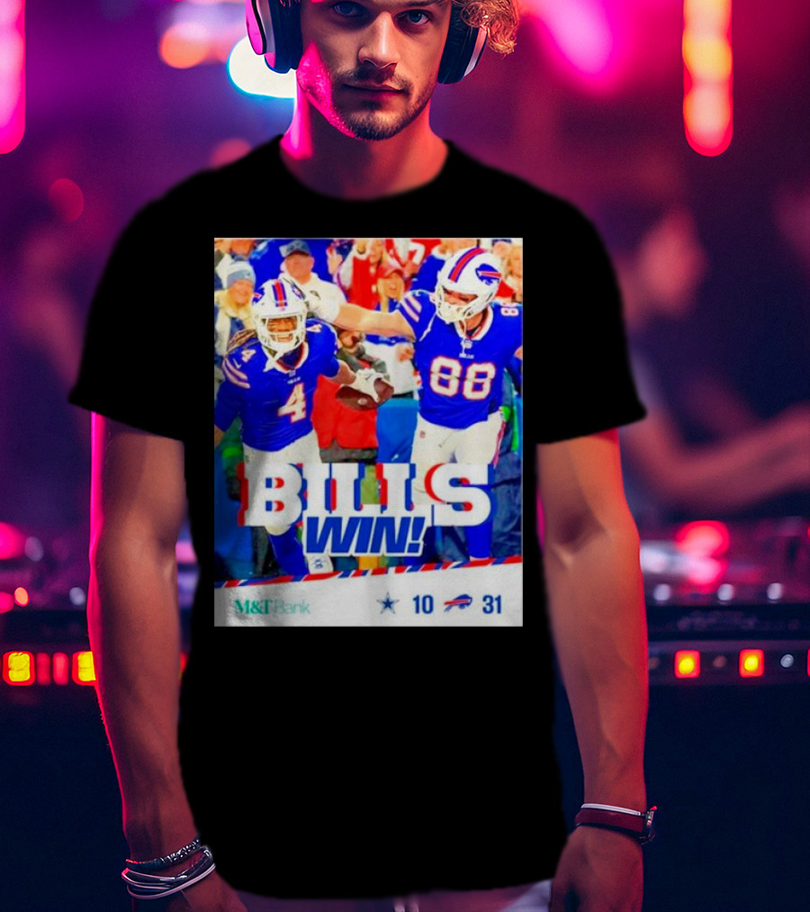 Buffalo Bills Win Dallas Cowboys 31-10 T-Shirt