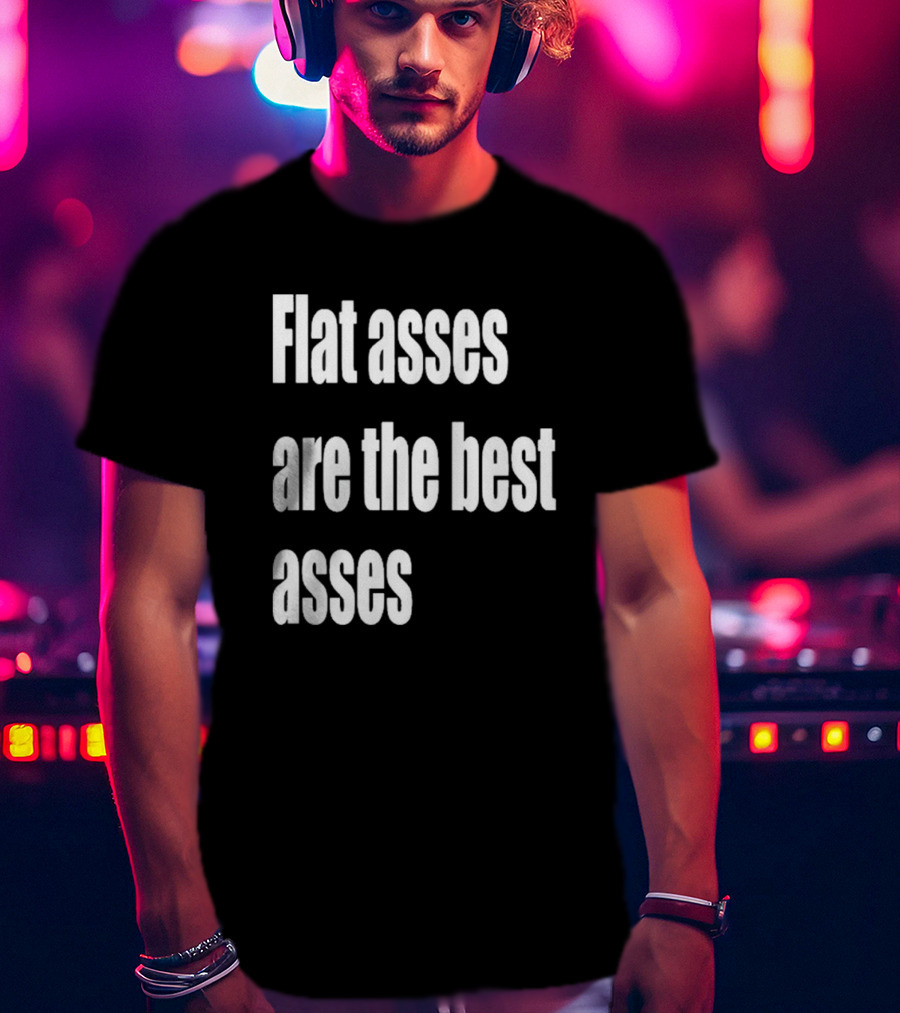 Flat Asses Are The Best Asses Rocky Toonzies T-Shirt