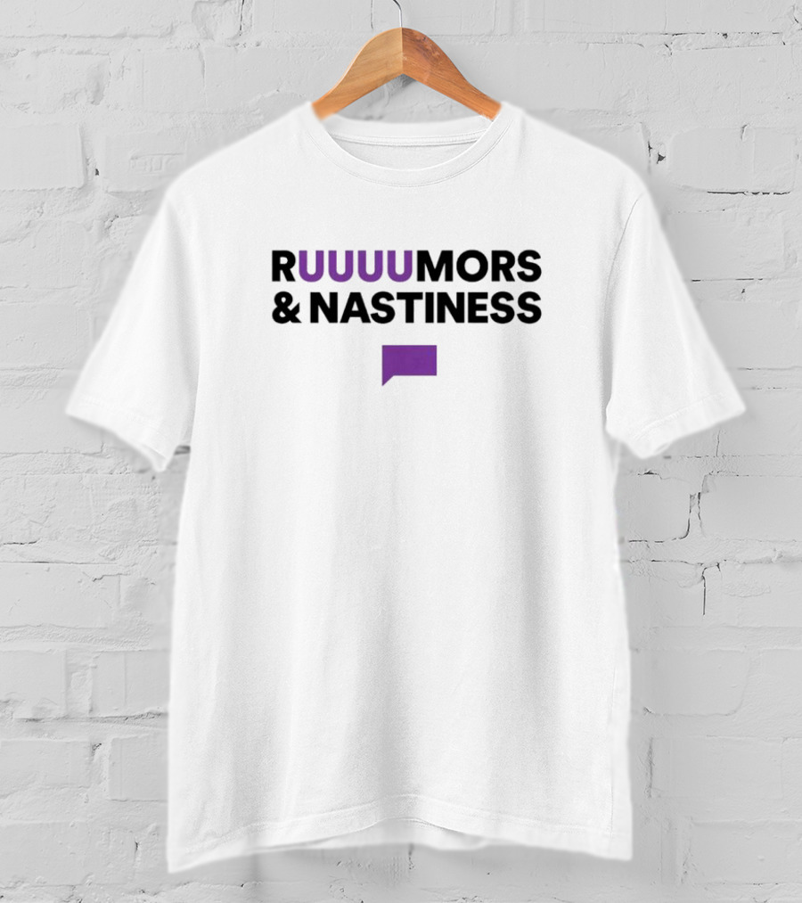 RUUUUMORS And NASTINESS Purple Speech Bubble T-Shirt