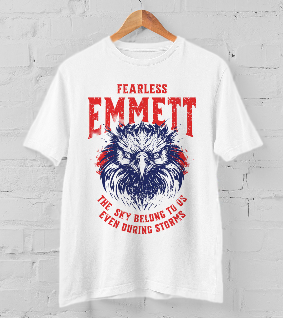 Fearless Emmett The Sky Belong To Us Even During Storms T-Shirt