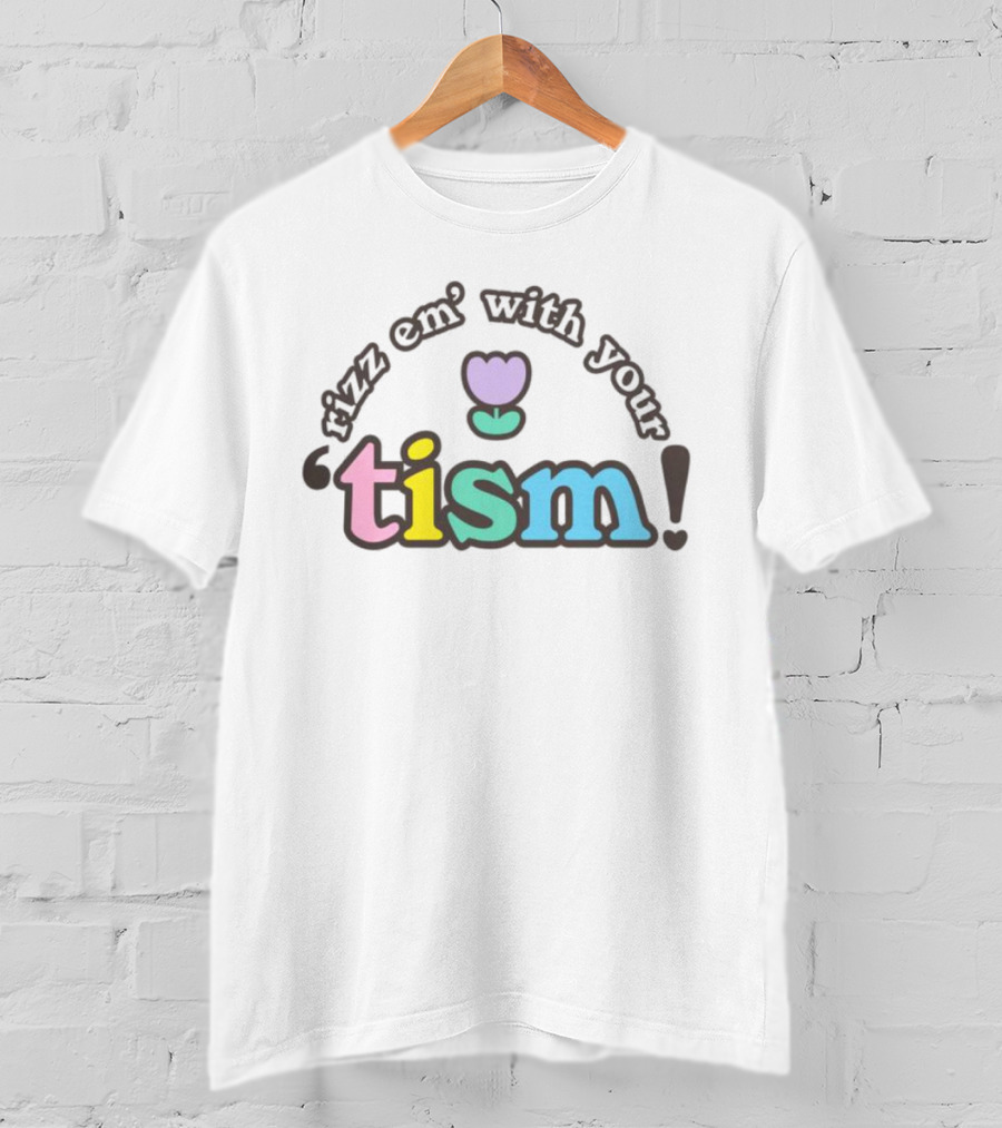 Rizz Em With Your Tism Pastel Flower T-Shirt