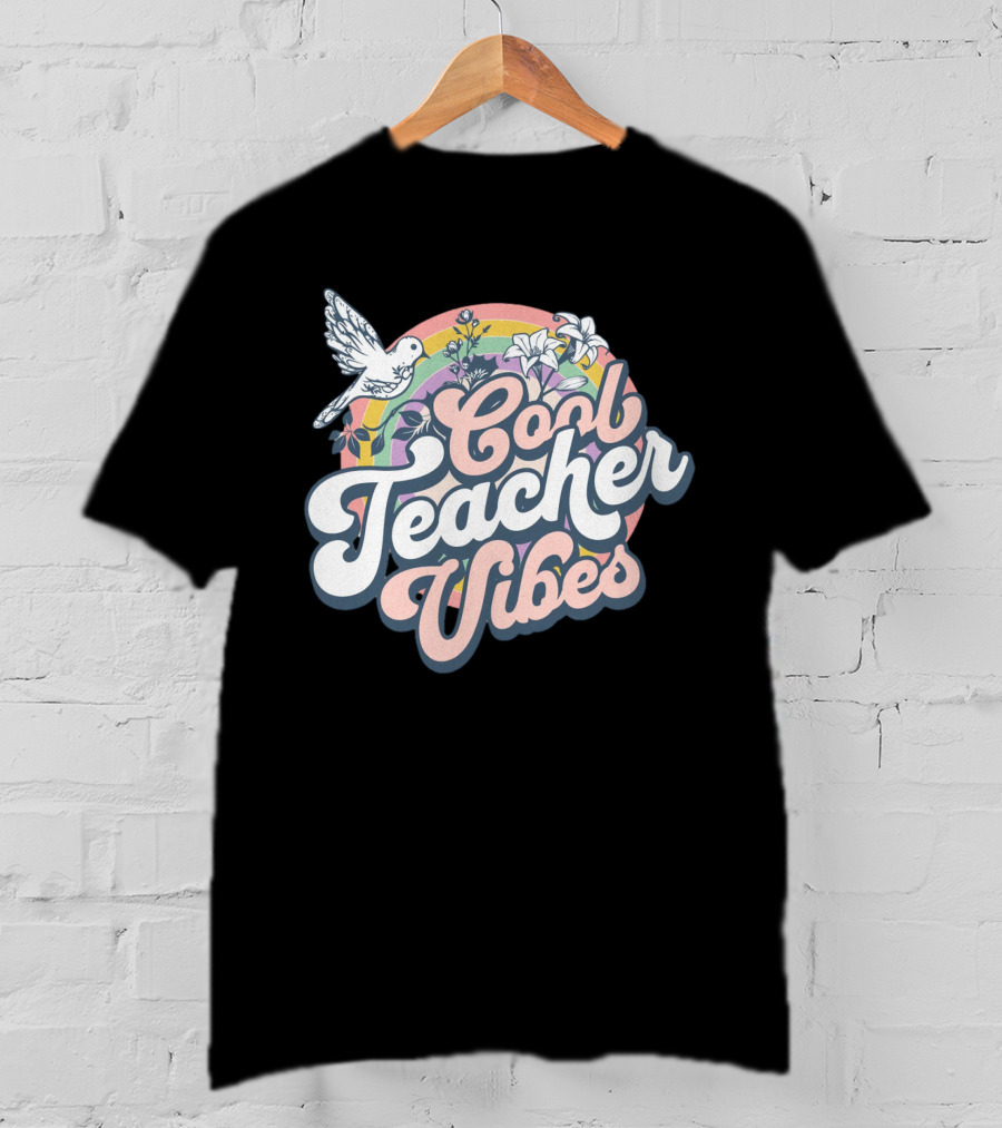 Cool Teacher Vibes Retro Rainbow Floral Design With Dove T-Shirt