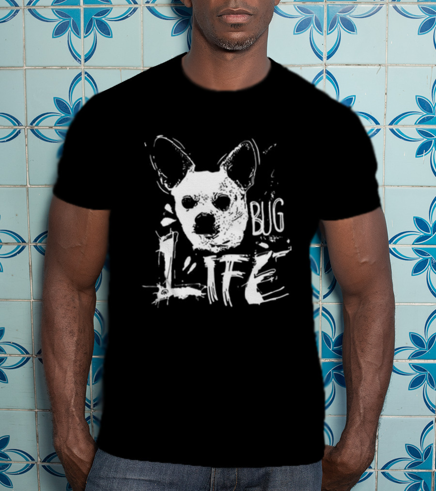 Tony Schiavone Bug Life Dog L'IFE T-Shirt