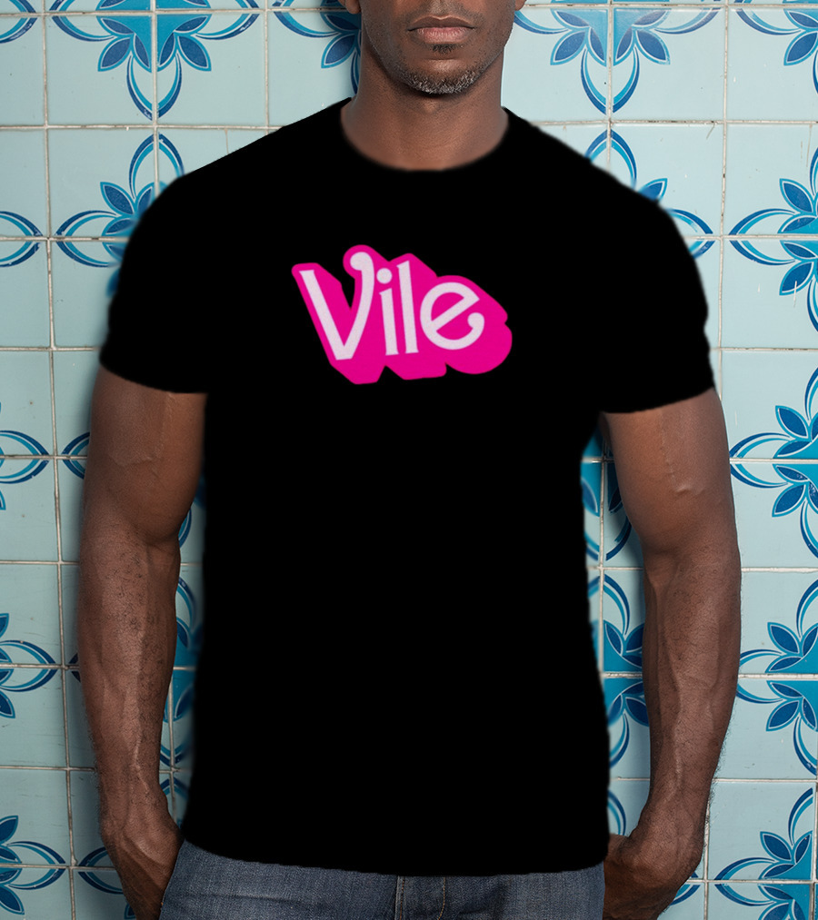 Vile Barbie Movies T-Shirt