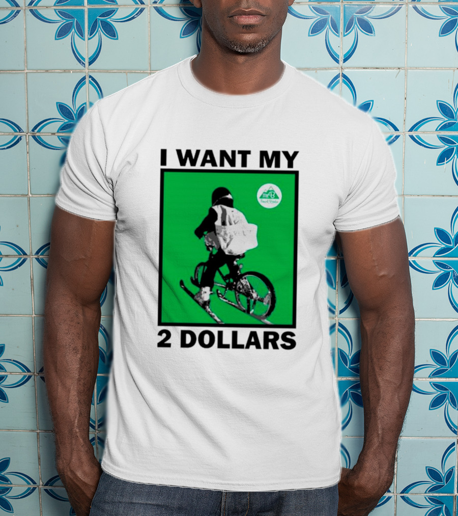 I Want My 2 Dollars Johnny Gasparini Ski Bike T-Shirt